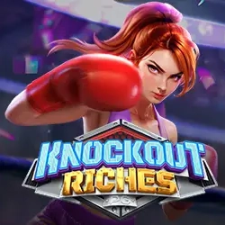 Knock out Riches